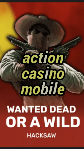 action casino mobile-trdjkmsxjksdss.com